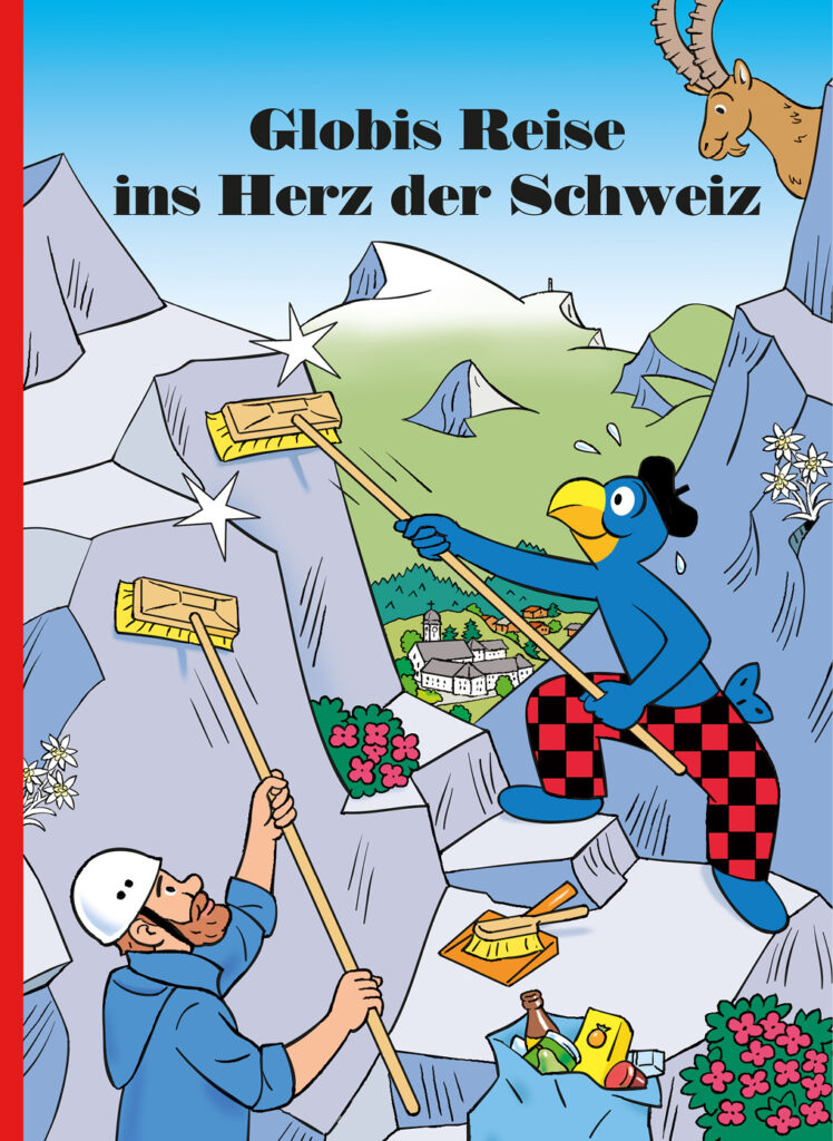 Titelbild Globi-Buch "Globis Reise ins Herz der Schweiz" mit Globi als Felsenputzer