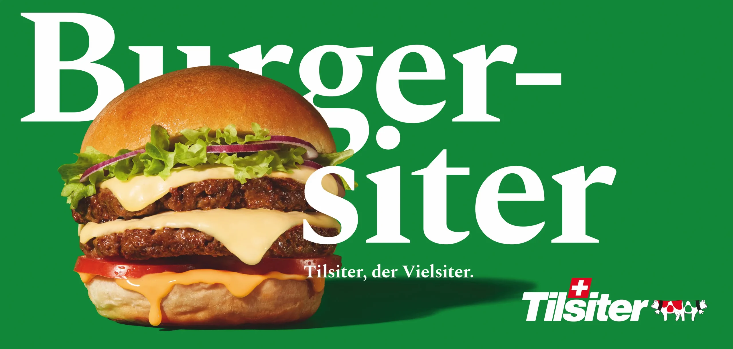 Plakatwerbung für Tilsiter, den Vielsiter. Headline: Burgersiter
