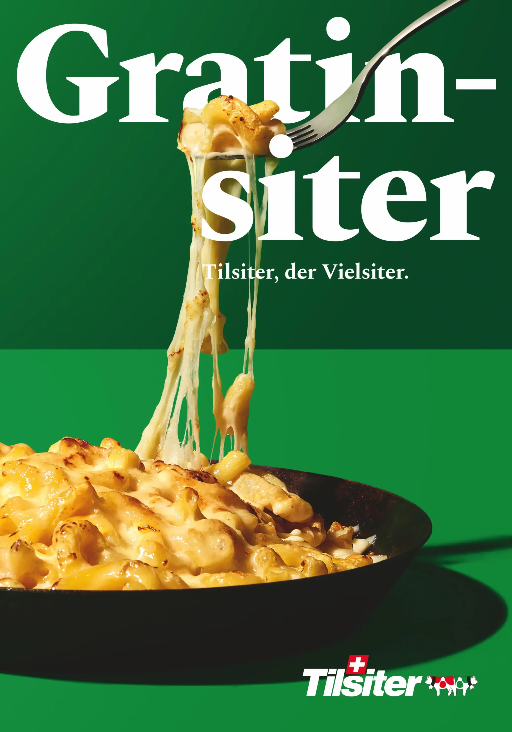Plakatwerbung für Tilsiter, den Vielsiter. Headline: Gratinsiter