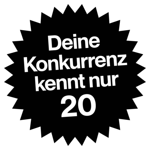 Werbe-Spickel mit "Deine Konkurrenz kennt nur 20"